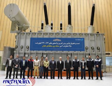 آغاز تحولی بزرگ در برق گیلان با ترانسفورماتور ۲۵۰ مگاولت‌ آمپری