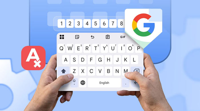 با این تغییرات ساده در Gboard، سرعت تایپ خود را دو برابر کنید